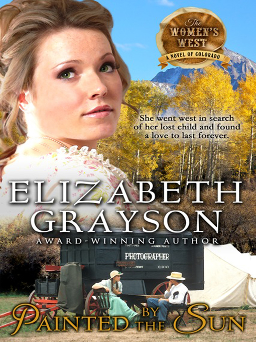 Title details for Painted by the Sun by Elizabeth Grayson - Available